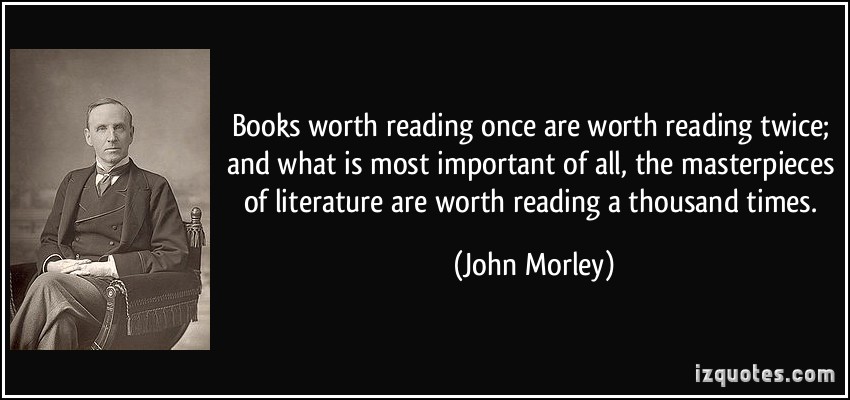 Importance of Books in our life : John Morley Quote