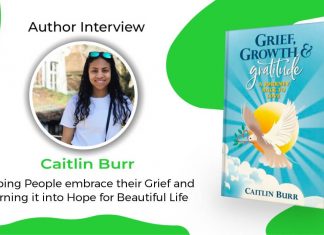 Author Caitlin Burr : Helping People turn their Grief into Gratitude author caitlin burr interview