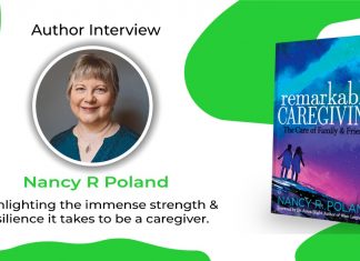 Author Nancy R. Poland: Appreciating resilience shown by caregivers Author Nancy R. Poland