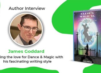 Author James Goddard: Igniting the love for Dance & Magic with his Artistic Writing james goddard author interview